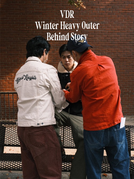 VDR Winter Heavy Outer Behind Story